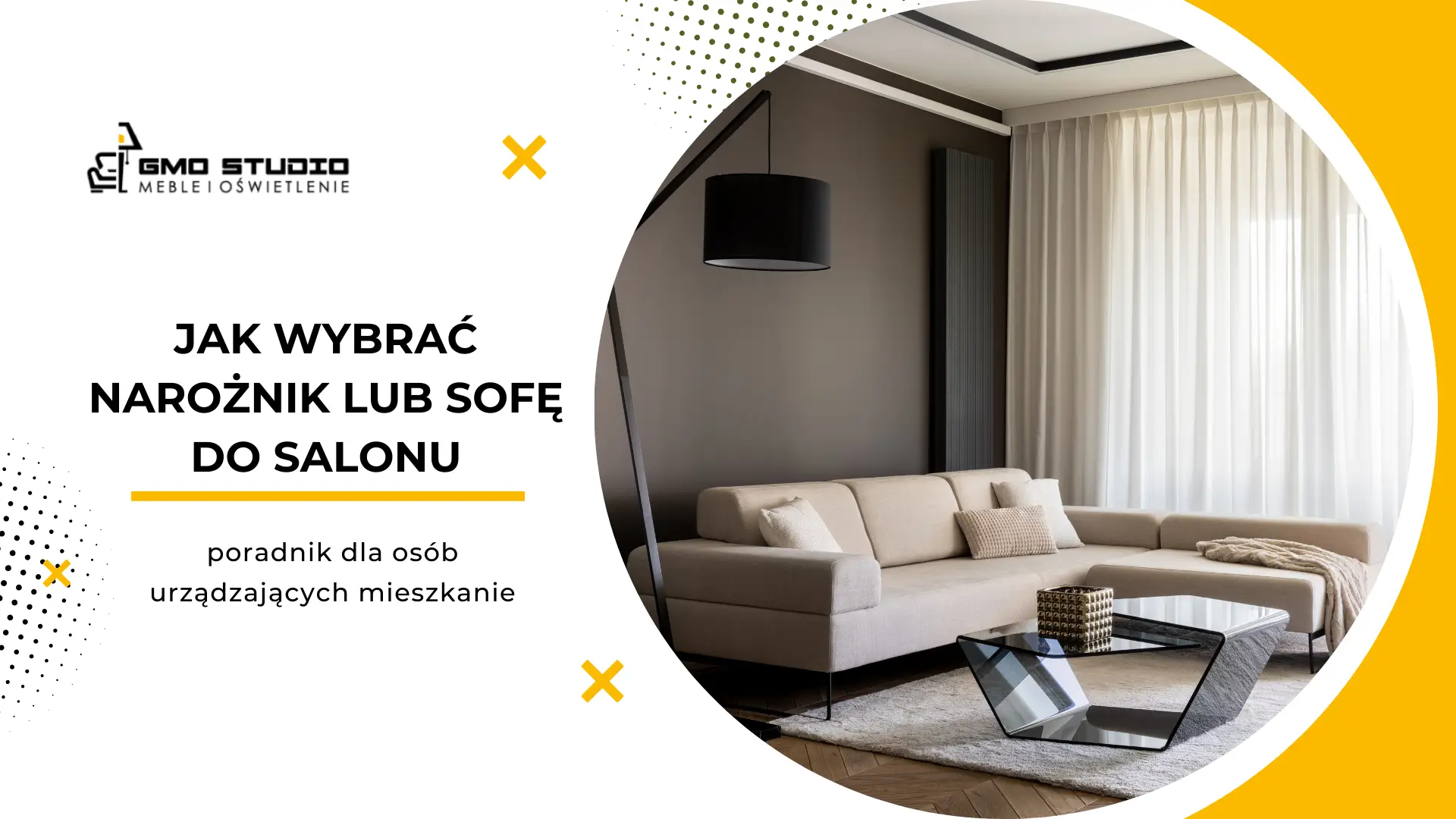 jak wybrac naroznik lub sofe do salonu poradnik dla osob urzadzajacych mieszkanie